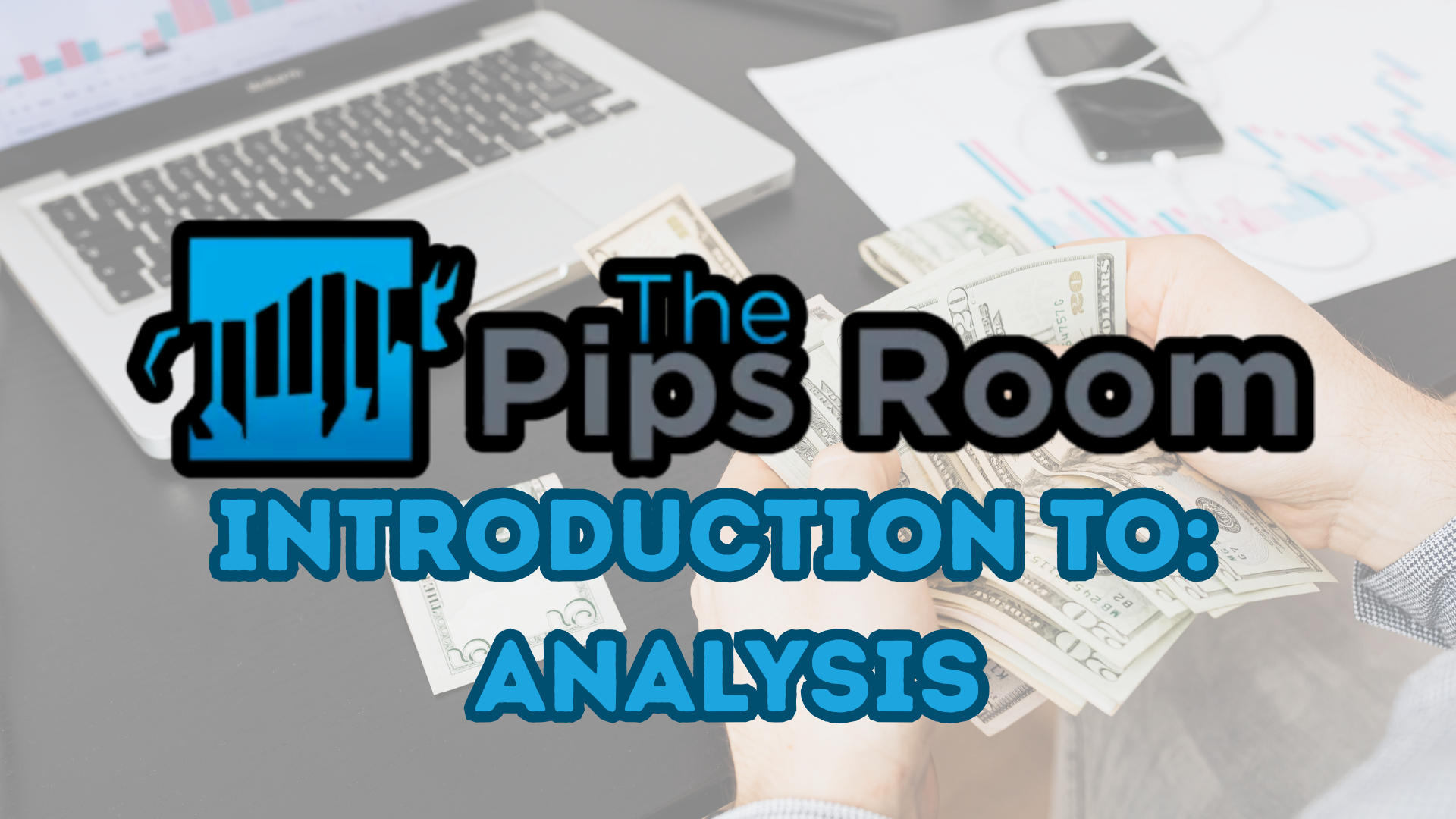 Introduction to Forex Analysis.